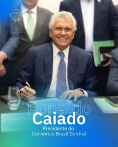 Governador Ronaldo Caiado assume Presidência do Consórcio Brasil Central em momento histórico para a região e todo o país