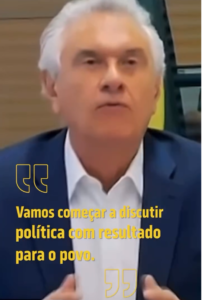 Governador Caiado destaca ações que fazem de Goiás “O Estado que dá certo”