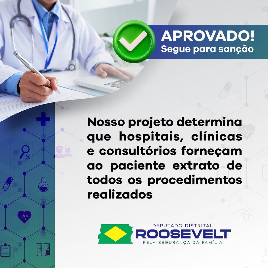 Deputado Roosevelt comemora aprovação de Projeto de Lei pela transparência na saúde do Distrito Federal