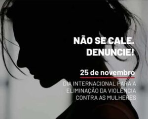 25 de Novembro: Um chamado global pela eliminação da violência contra as mulheres